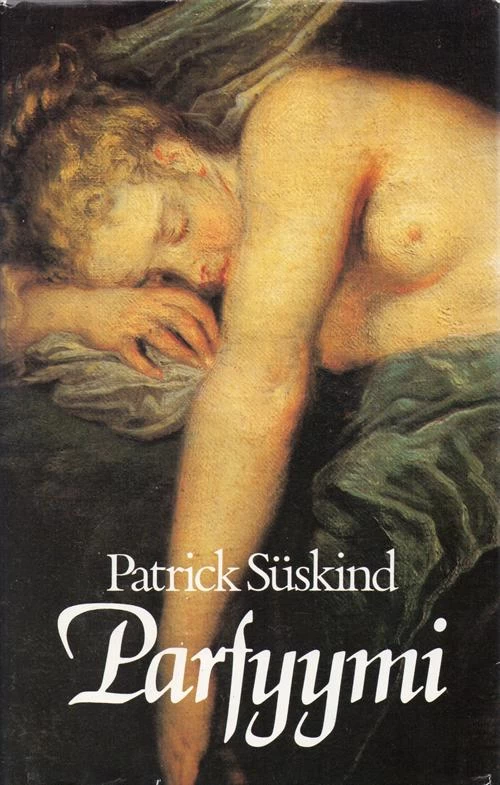 Parfyymi - Patrick Süskind