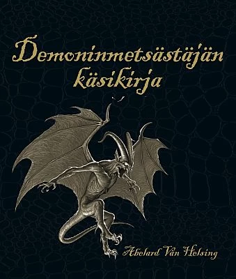 Demoninmetsästäjän käsikirja - Abelard van Helsing