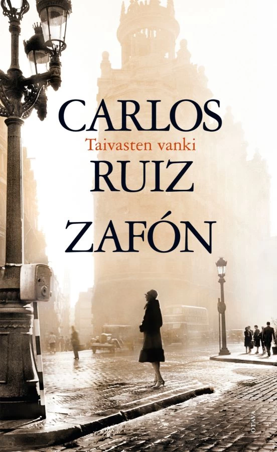 Taivasten vanki - Carlos Ruiz Zafón