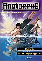 Pako (Animorphs #15) - K. A. Applegate