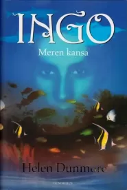 Ingo: Meren kansa (Ingo #1)