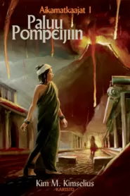 Paluu Pompeijiin (Aikamatkaajat #1)
