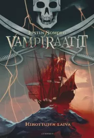 Vampiraatit: Kirottujen laiva (Vampiraatit #1)