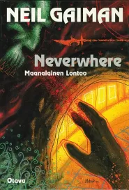 Neverwhere – Maanalainen Lontoo