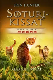 Klaanien kissat (Soturikissat: Klaanien kirjat #4)
