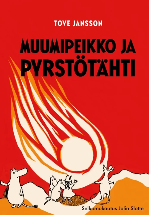 Muumipeikko ja pyrstötähti: Selkokirja - Tove Jansson