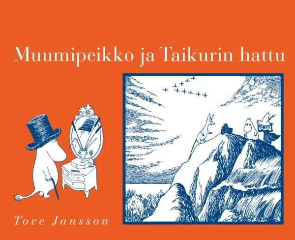 Muumipeikko ja Taikurin hattu: Selkokirja - Tove Jansson