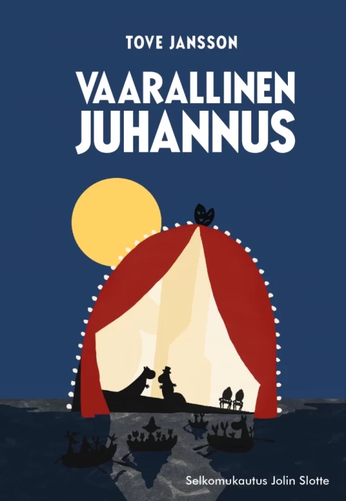 Vaarallinen juhannus: Selkokirja - Tove Jansson