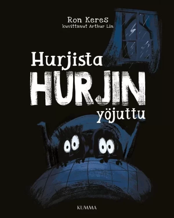 Hurjista hurjin yöjuttu (Hurjat hupsut kauhujutut #1) - Ron Keres