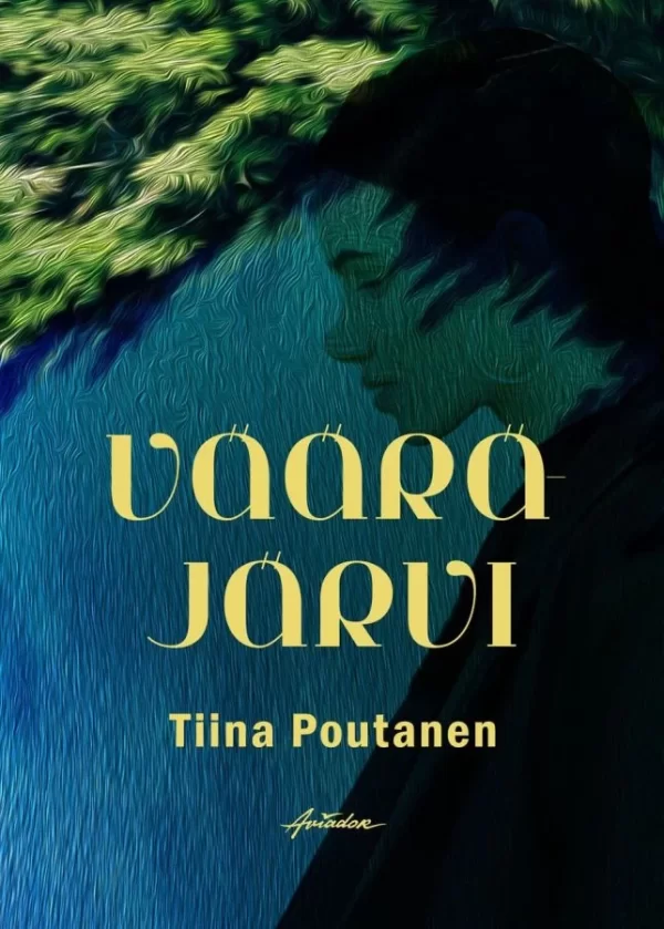 Vääräjärvi - Tiina Poutanen