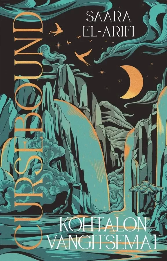 Cursebound: Kohtalon vangitsemat (Faebound #2) - Saara El-Arifi