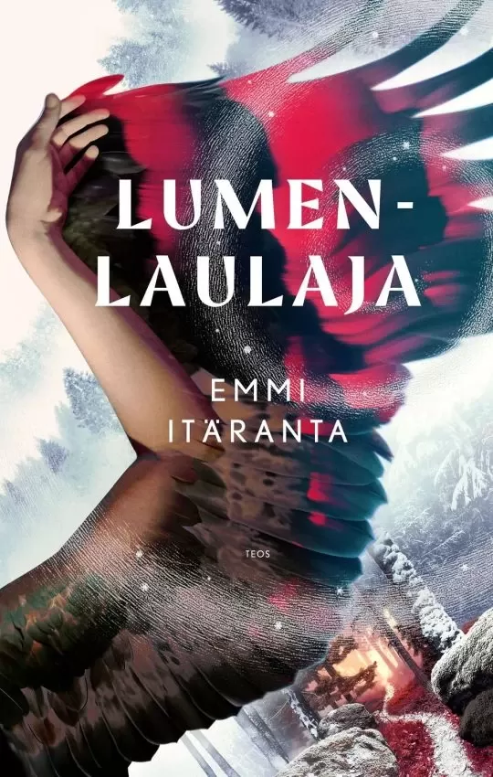 Lumenlaulaja - Emmi Itäranta