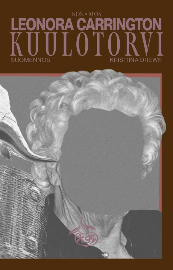 Kuulotorvi - Leonora Carrington