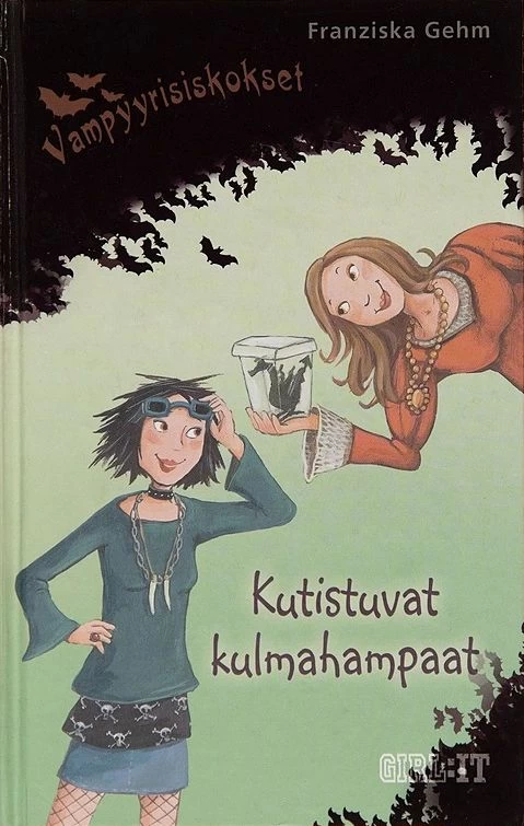 Kutistuvat kulmahampaat (Vampyyrisiskokset #3) - Franziska Gehm