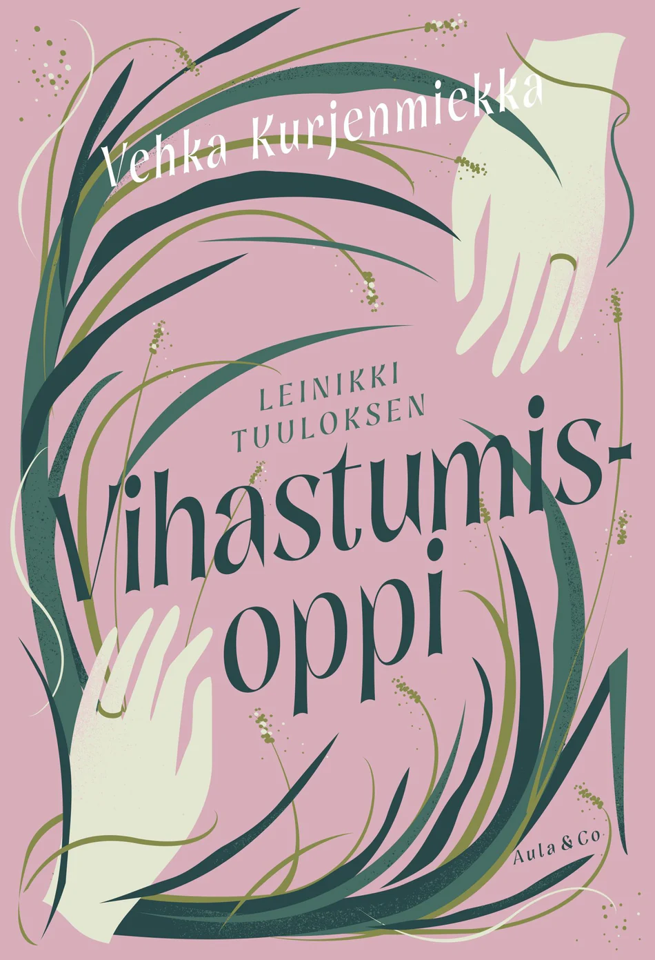 Leinikki Tuuloksen vihastumisoppi (Lumisalo #2) - Vehka Kurjenmiekka