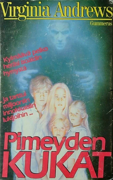 Pimeyden kukat (Dollanganger #1) - Virginia C. Andrews
