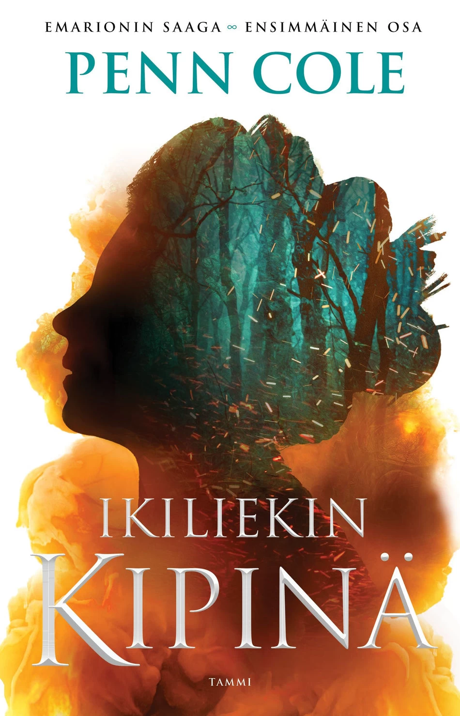 Ikiliekin kipinä (Emarionin saaga #1) - Penn Cole