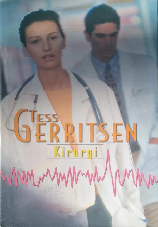 Kirurgi (Rizzoli & Isles #1) - Tess Gerritsen