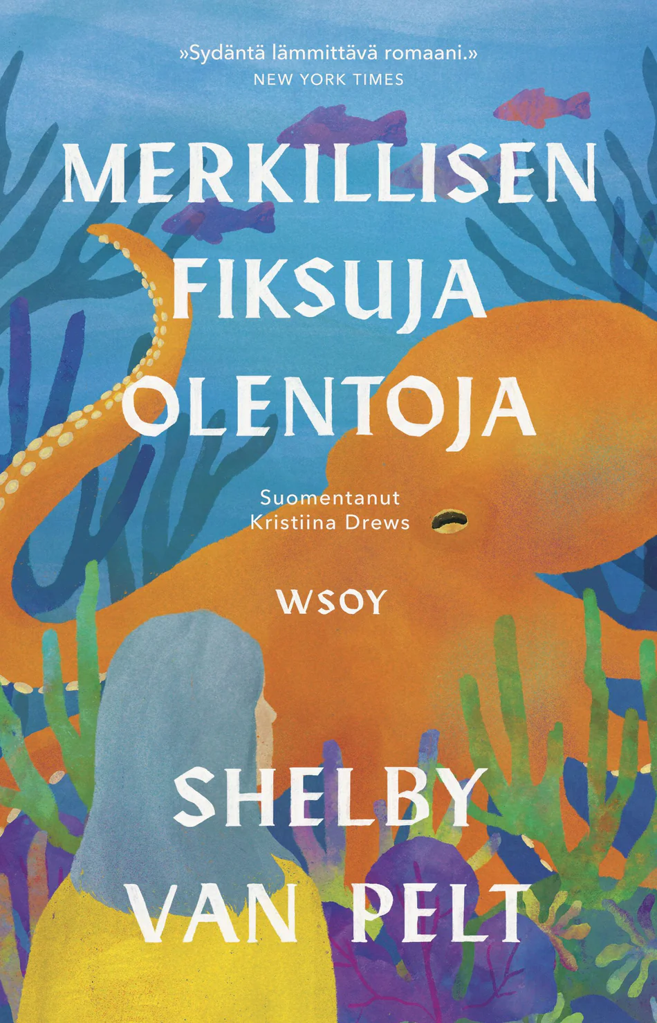 Merkillisen fiksuja olentoja