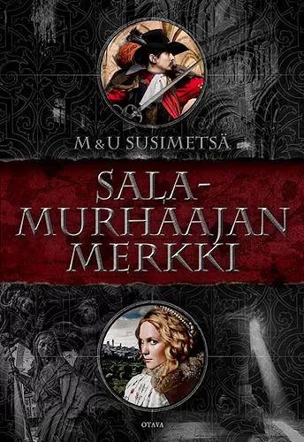 Salamurhaajan merkki (Kuninkaan rakuunat #3) - M&U Susimetsä