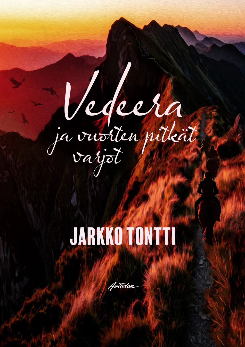 Vedeera ja vuorten pitkät varjot (Vedeera #4) - Jarkko Tontti