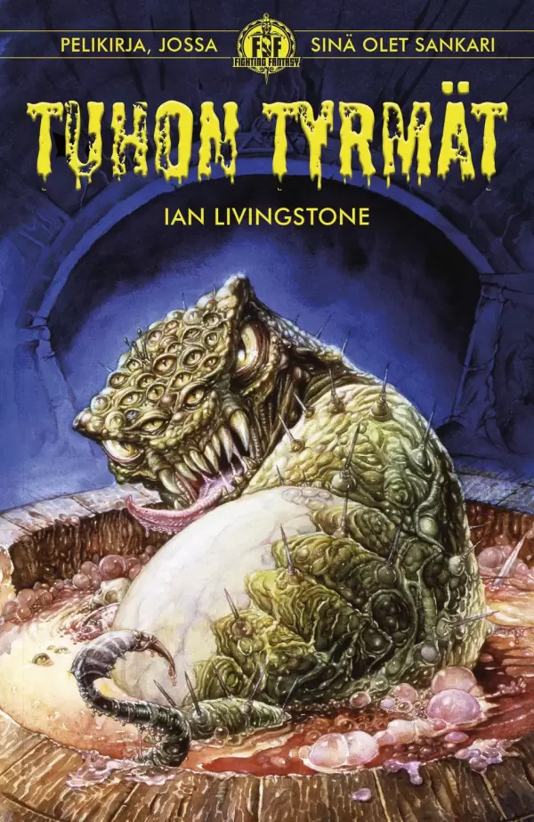 Tuhon tyrmät (Fighting Fantasy #2) - Ian Livingstone