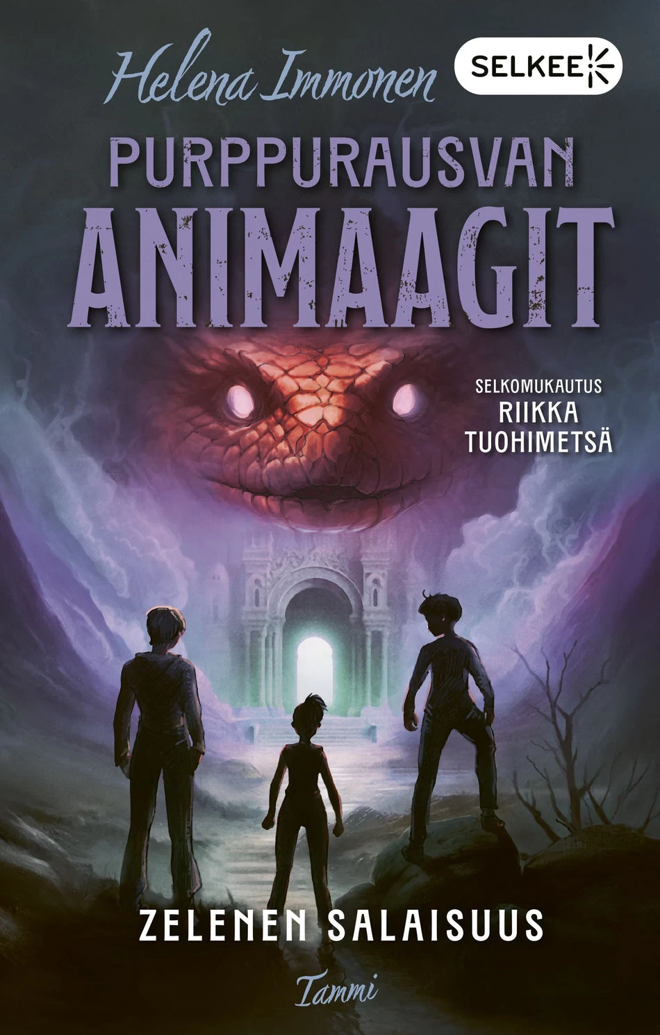 Zelenen salaisuus: Selkokirja (Purppurausvan animaagit : selkomukautettu #3) - Helena Immonen