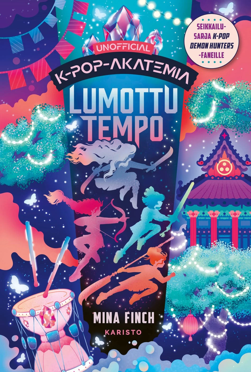 Lumottu tempo (K-pop-akatemia #3) - Mina Finch