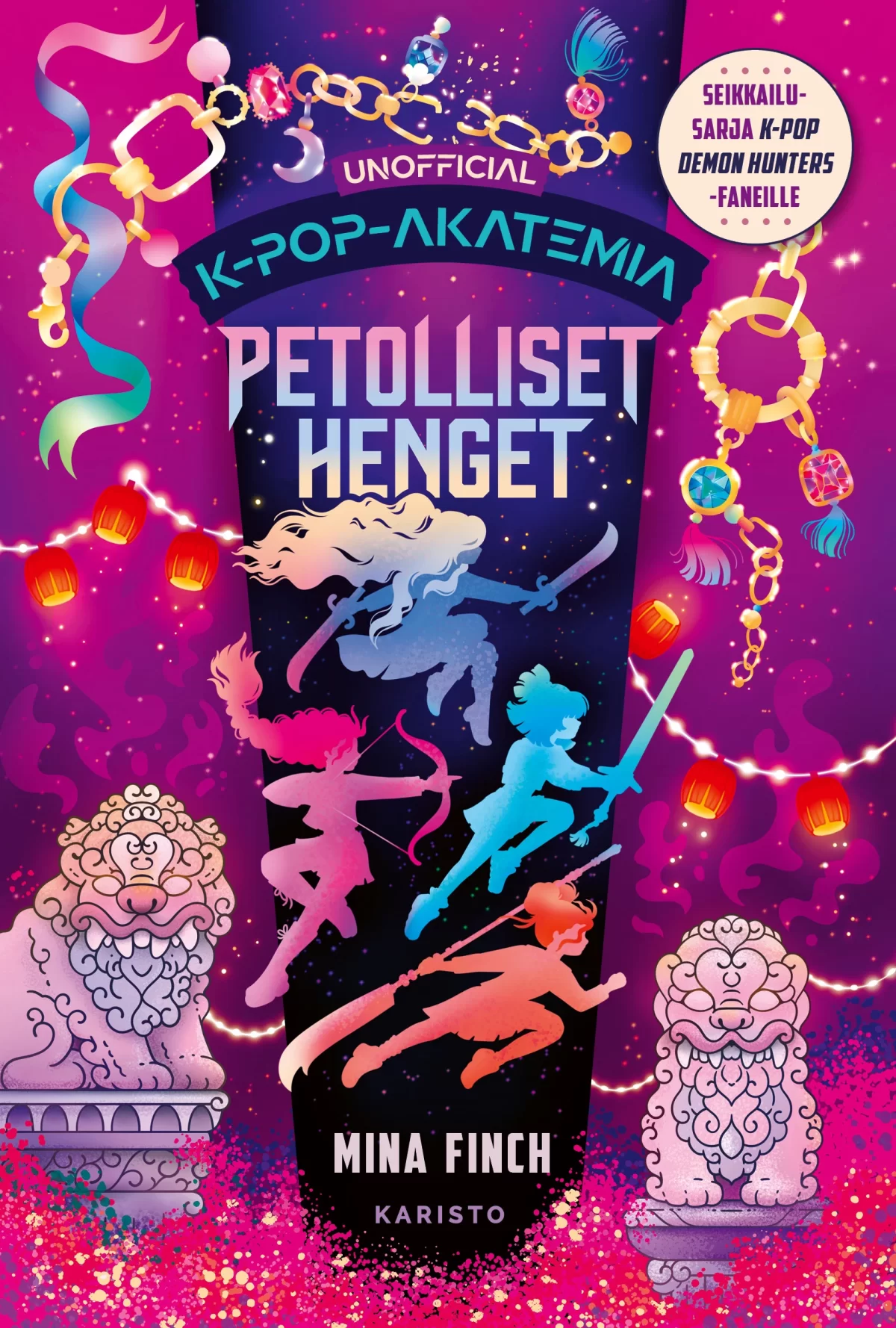 Petolliset henget (K-pop-akatemia #4) - Mina Finch
