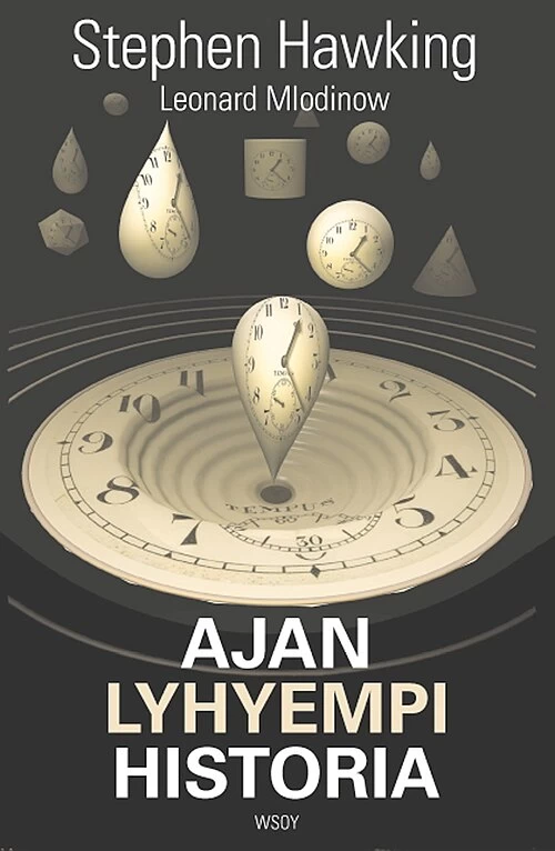 Ajan lyhyempi historia - Stephen Hawking, Leonard Mlodinow