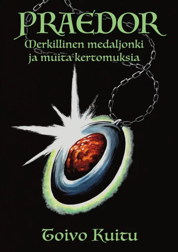 Praedor - Merkillinen medaljonki ja muita kertomuksia