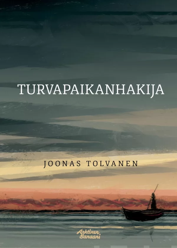 Turvapaikanhakija - Joonas Tolvanen