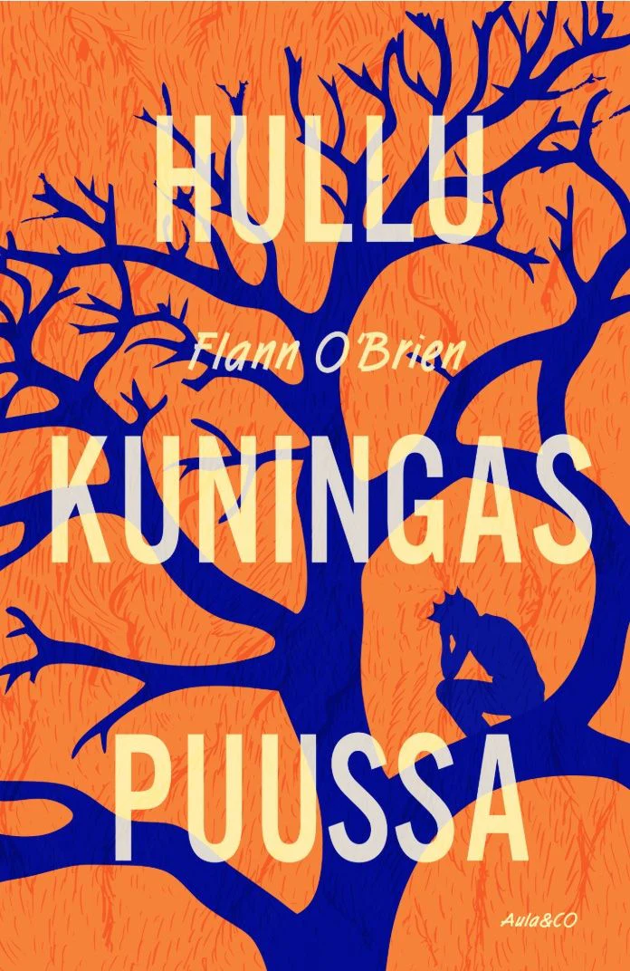 Hullu kuningas puussa