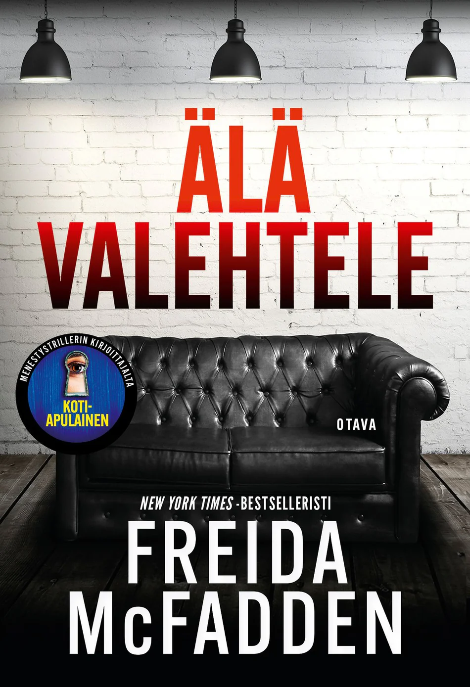 Älä valehtele - Freida McFadden