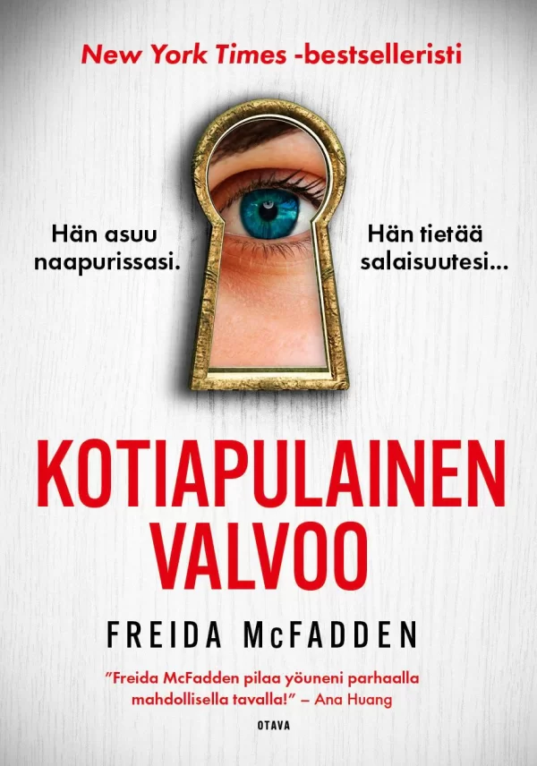 Kotiapulainen valvoo (Kotiapulainen #3) - Freida McFadden