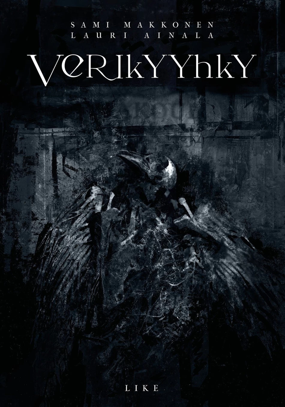 Verikyyhky - Sami Makkonen, Lauri Ainala