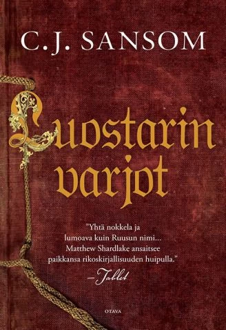 Luostarin varjot (Matthew Shardlake #1) - C. J. Sansom