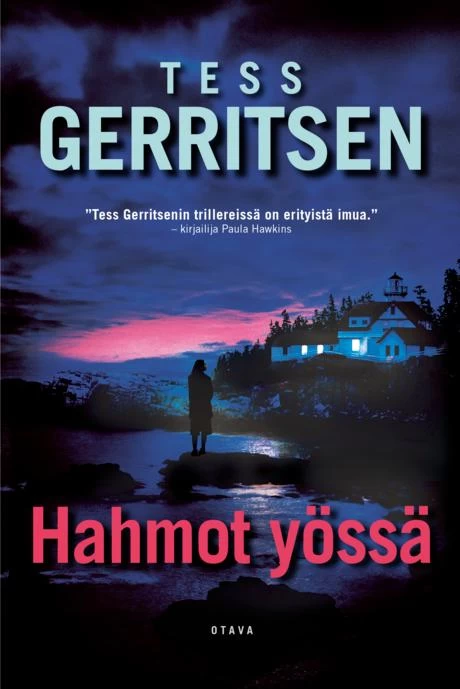 Hahmot yössä - Tess Gerritsen