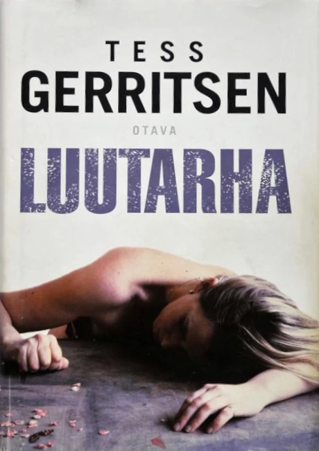 Luutarha - Tess Gerritsen