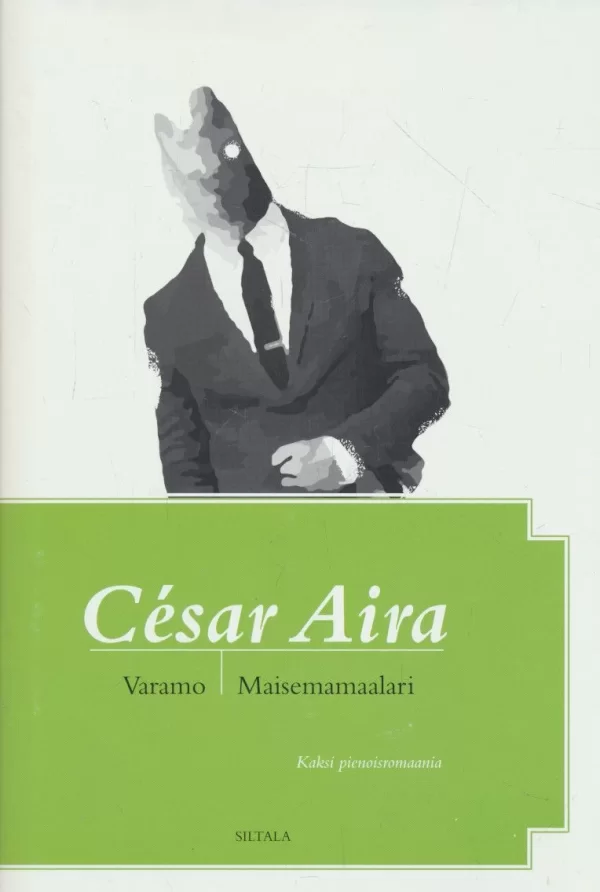 Varamo & Maisemamaalari - César Aira