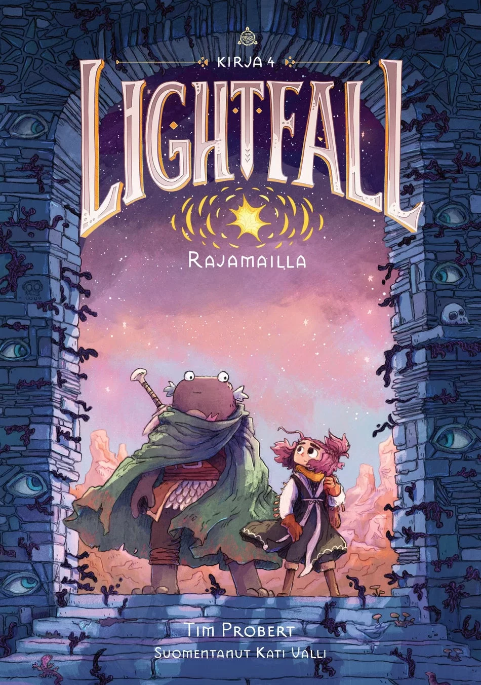 Rajamailla (Lightfall #4) - Tim Probert
