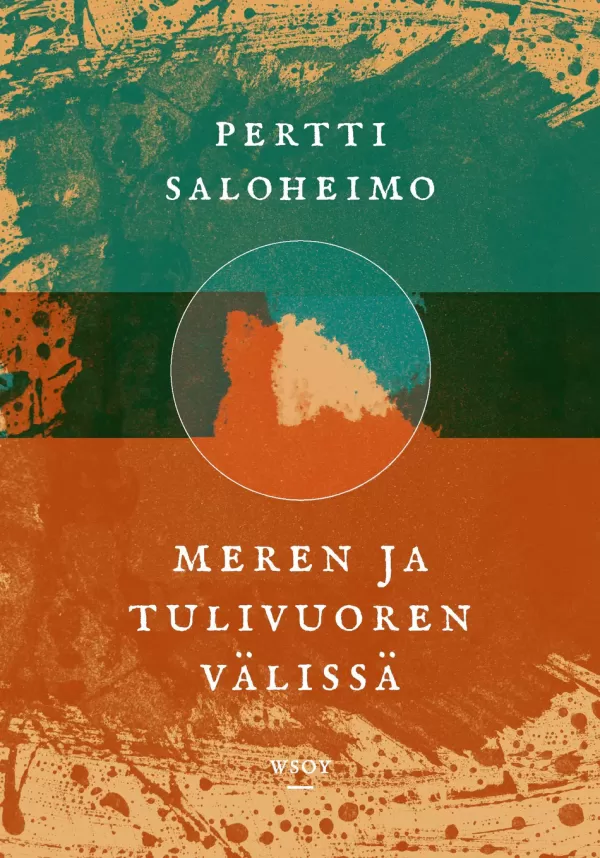 Meren ja tulivuoren välissä - Pertti Saloheimo