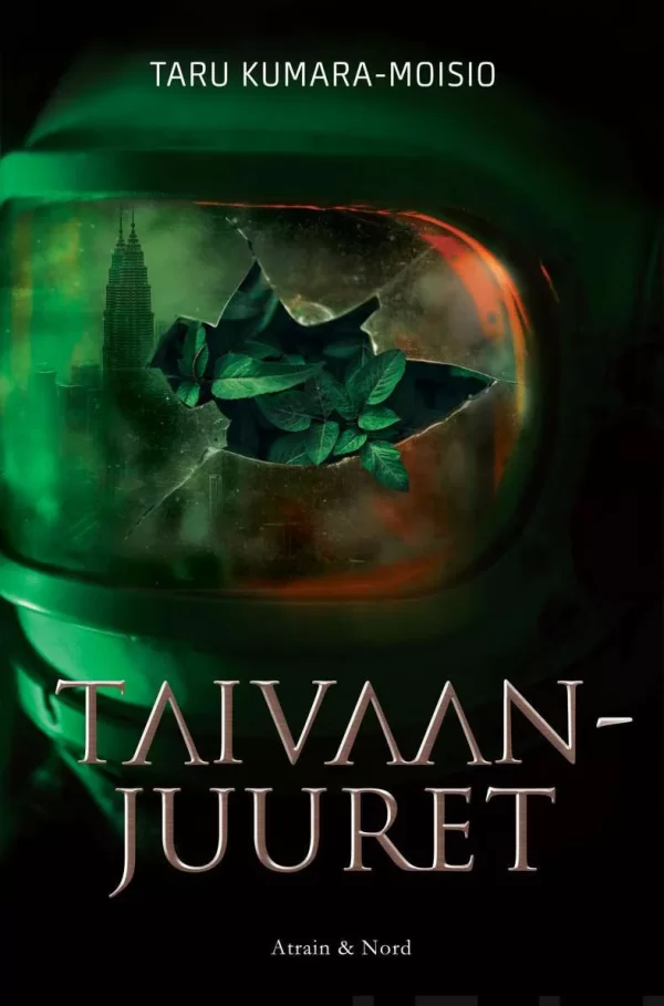 Taivaanjuuret - Taru Kumara-Moisio