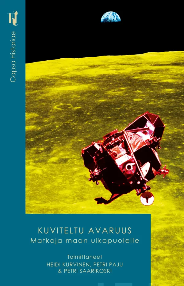 Kuviteltu avaruus: Matkoja maan ulkopuolelle - Heidi Kurvinen, Petri Paju, Petri Saarikoski
