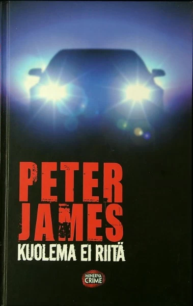 Kuolema ei riitä (Roy Grace #3) - Peter James