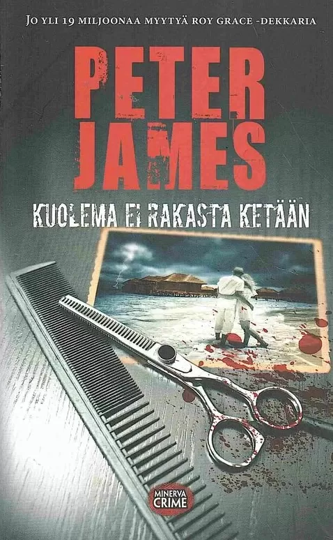 Kuolema ei rakasta ketään (Roy Grace #13) - Peter James