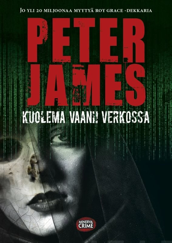 Kuolema vaanii verkossa (Roy Grace #15) - Peter James