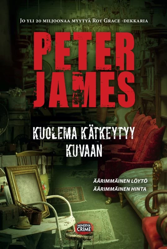Kuolema kätkeytyy kuvaan (Roy Grace #18) - Peter James