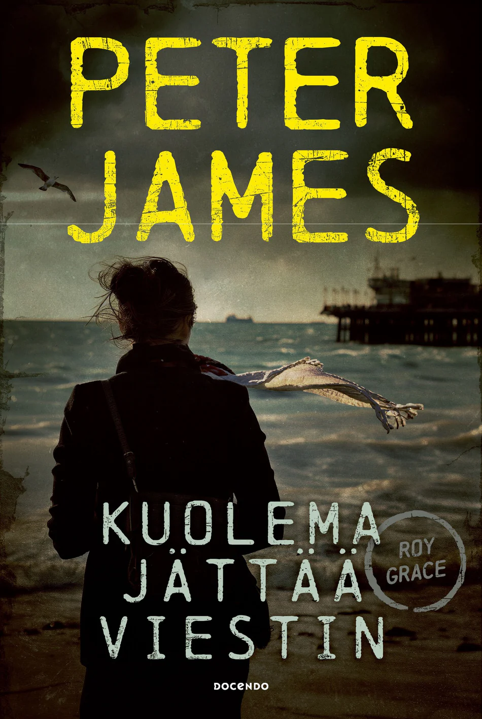 Kuolema jättää viestin (Roy Grace) - Peter James
