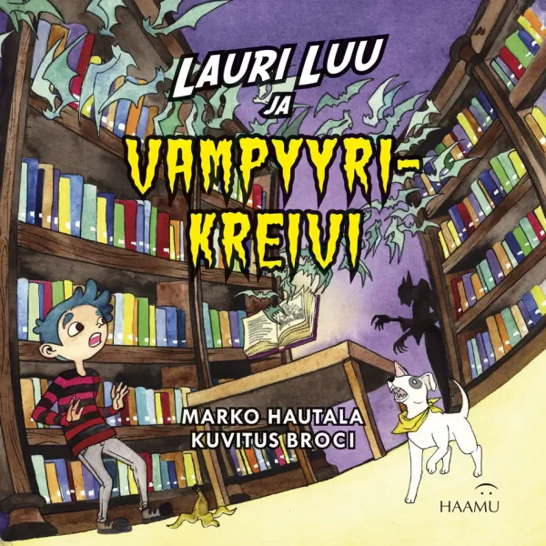 Lauri Luu ja vampyyrikreivi (Lauri Luu #3) - Marko Hautala